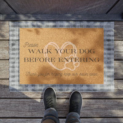 Dog Salon Doormat - Please walk your dog before entering rug